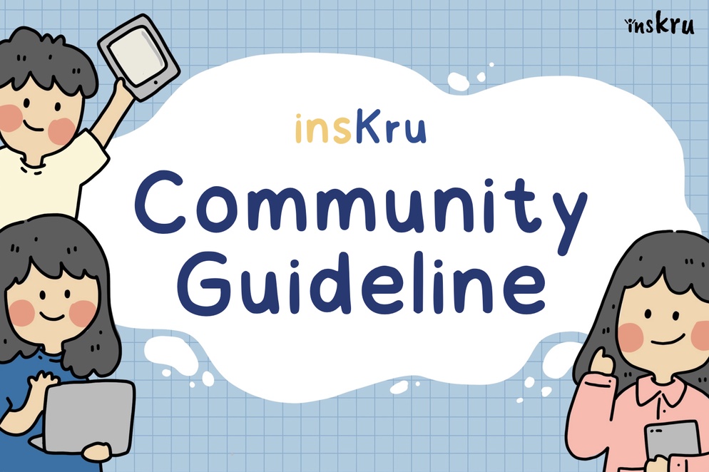 ภาพประกอบไอเดีย 🤩 insKru Community Guidelines 🤩